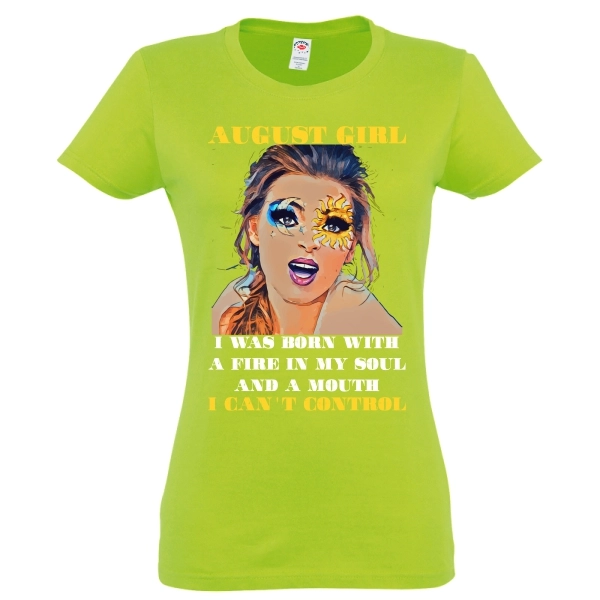 Tricou damă - August Girl