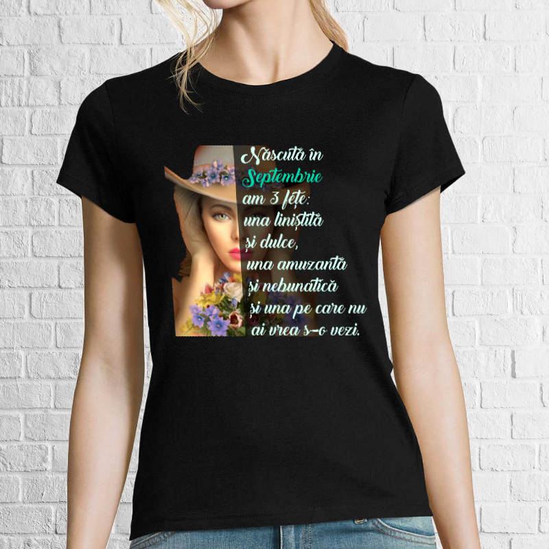 Tricou damă - Născută în Septembrie