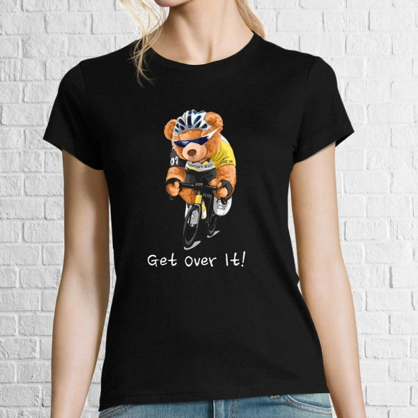 Tricou damă - Get Over It. Tricou Teddy Bear. Tricou bicicletă Tricou damă - Get Over It