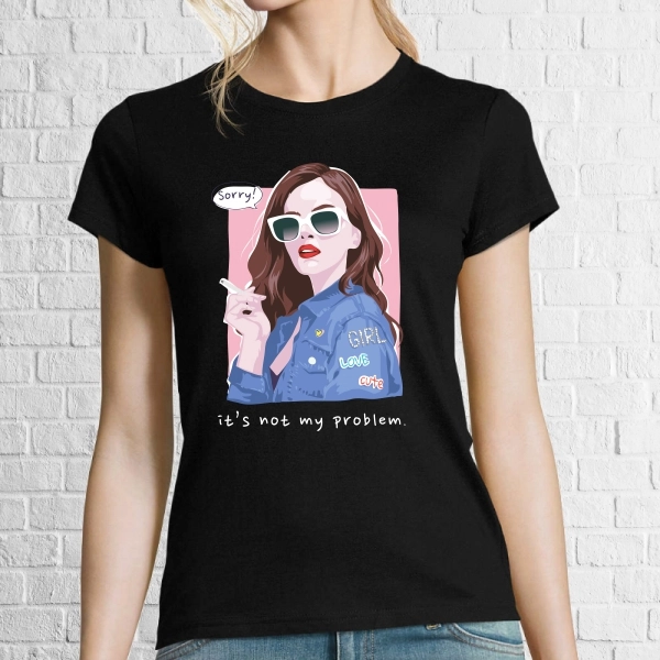 Tricou damă - Not My Problem