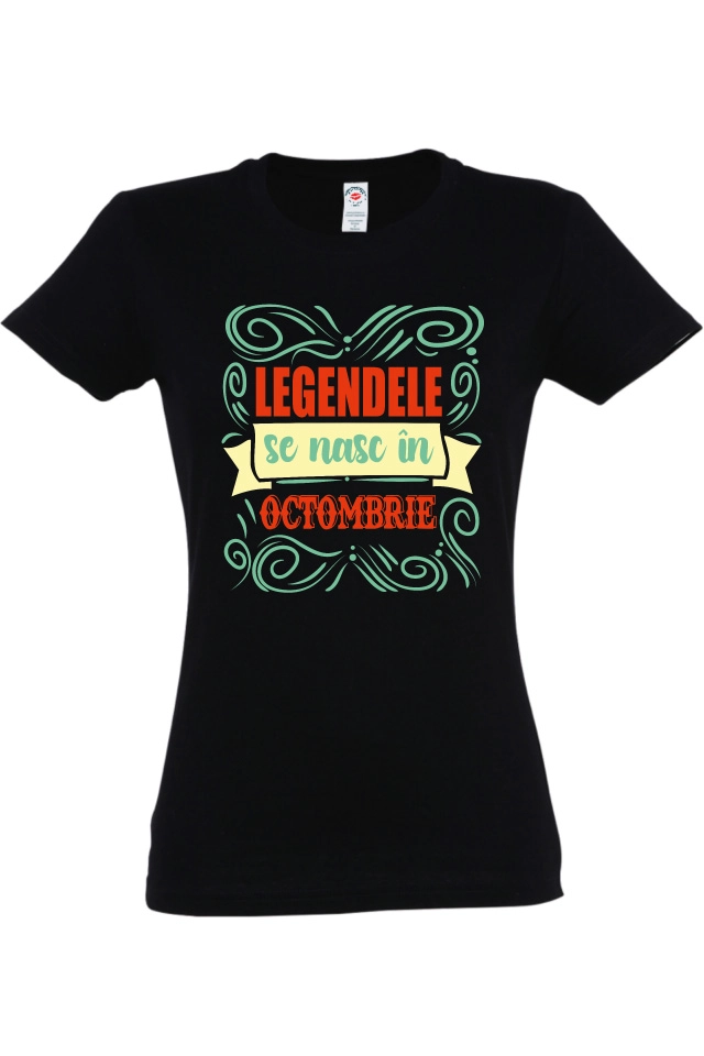 Tricou damă - Legende de Octombrie