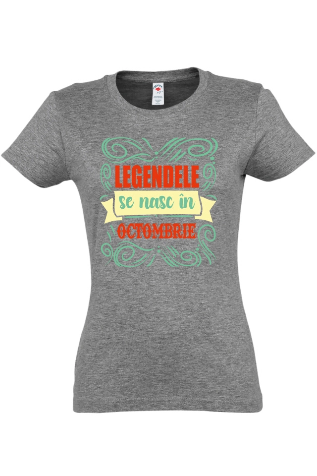 Tricou damă - Legende de Octombrie