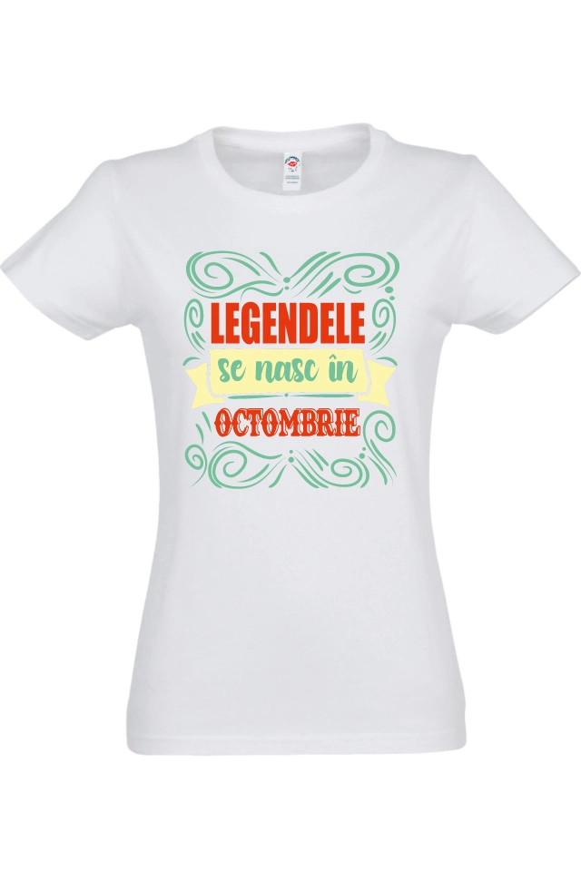 Tricou damă - Legende de Octombrie
