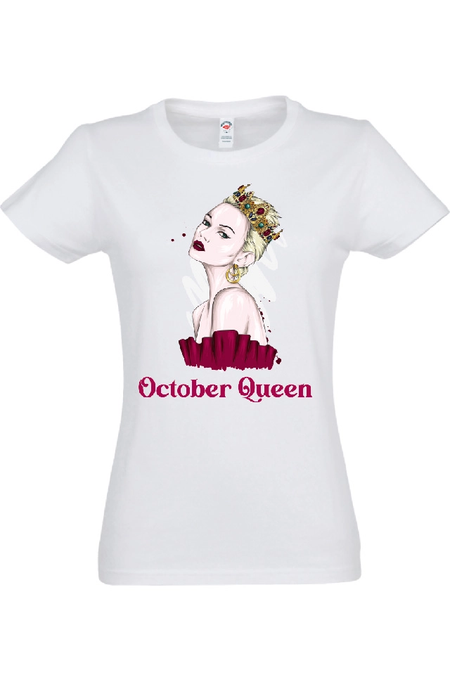 Tricou damă - October Queen