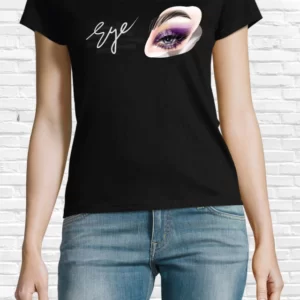 Tricou damă - Eye Makeup