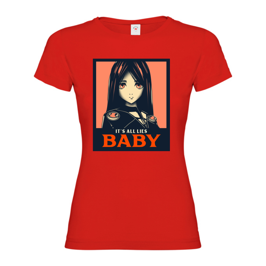 Tricou de damă - It's all lies Baby