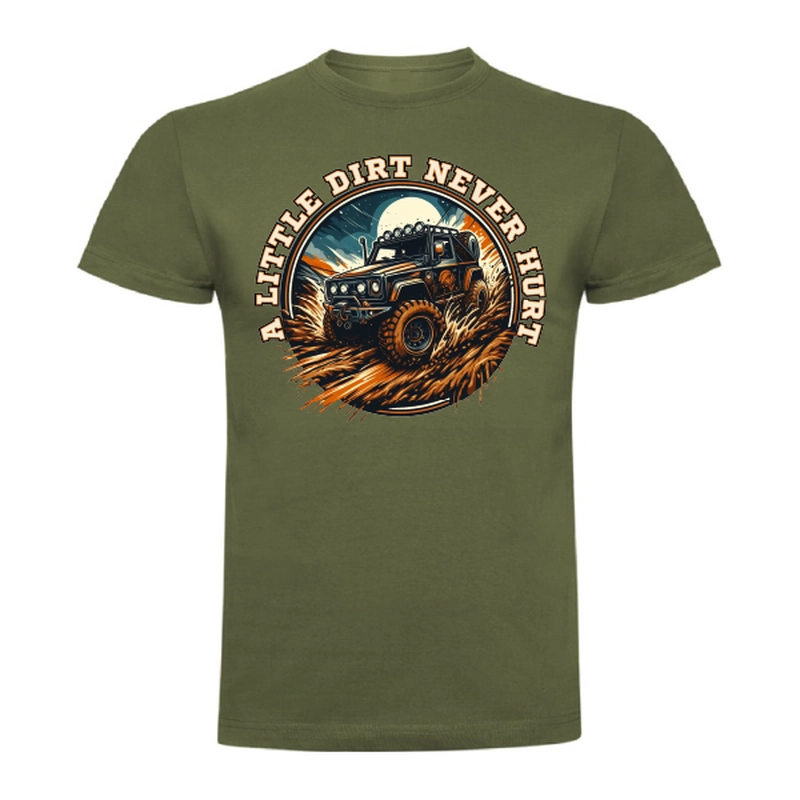 Tricou bărbat - Dirt Never Hurt