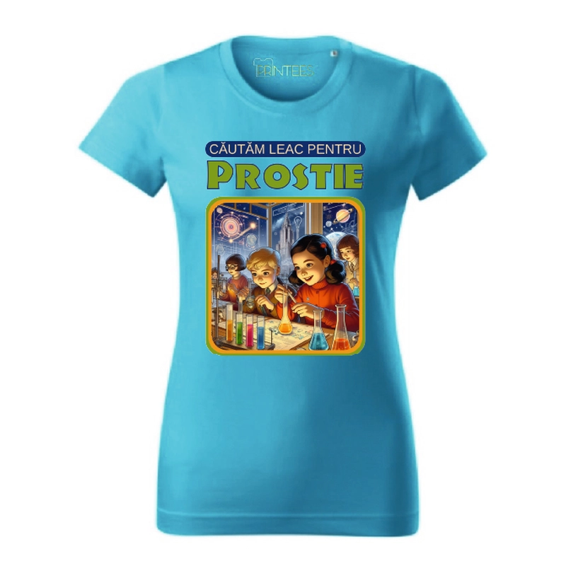 Tricou dama - LEAC PENTRU PROSTIE