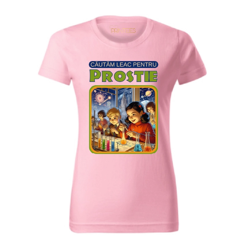 Tricou dama - LEAC PENTRU PROSTIE