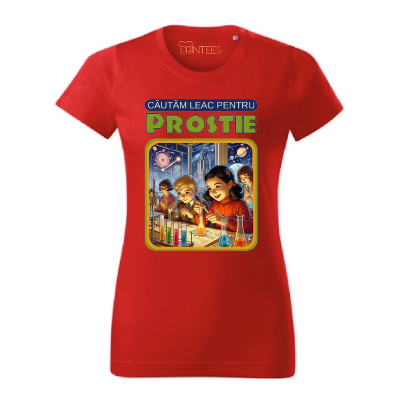 Tricou dama - LEAC PENTRU PROSTIE