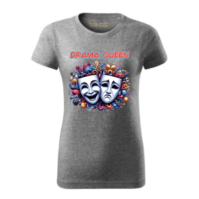 Tricou dame - DRAMA QUEEN