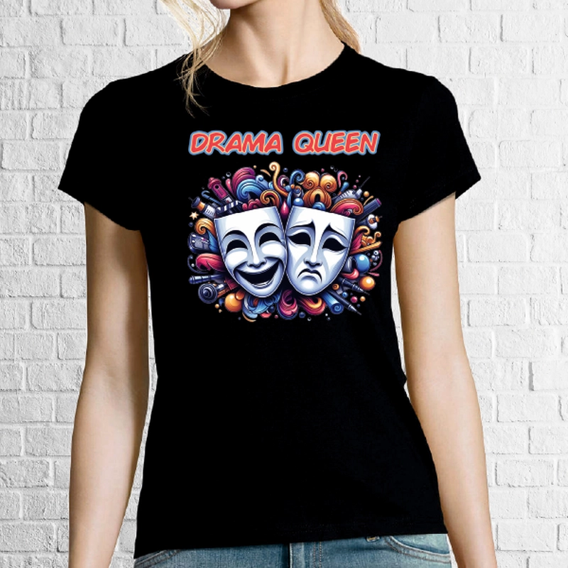 Tricou dame - DRAMA QUEEN
